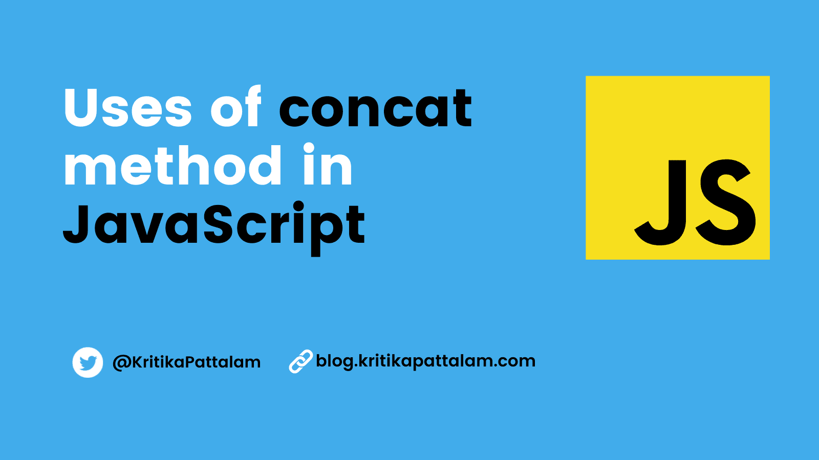 2 Uses of concat() method when working with arrays in JavaScript